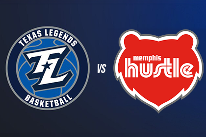 More Info for Texas Legends vs. Memphis Hustle