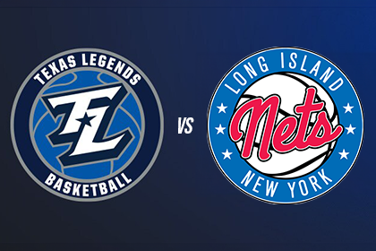 More Info for Texas Legends vs. Long Island Nets